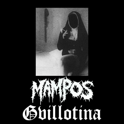 Mampos / Gvillotina