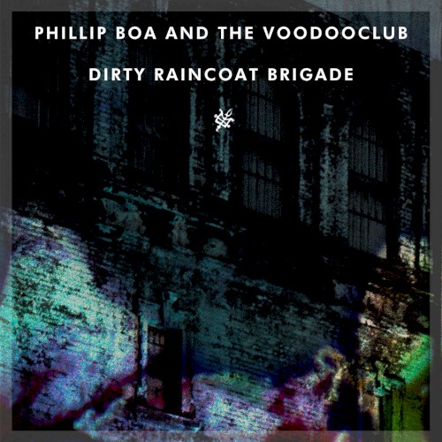 Dirty Raincoat Brigade