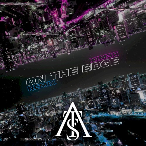 On the Edge (Remix)