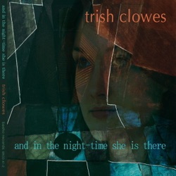 And in the Night-Time She Is There