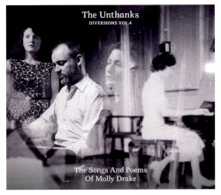 Diversions, Vol. 4: The Songs and Poems of Molly Drake