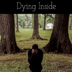 Dying Inside