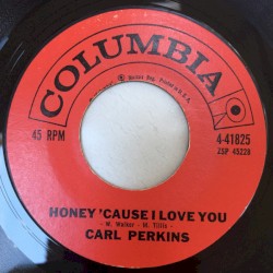 Honey, Cause I Love You / Just for You