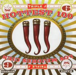 Triple J: Hottest 100, Volume 6