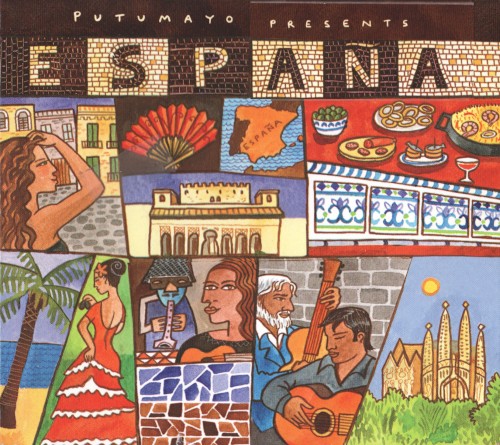 Putumayo Presents: España
