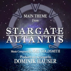 Main Theme from "Stargate: Atlantis" By Joel Goldsmith