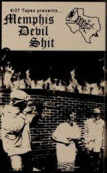 Memphis Devil Shit