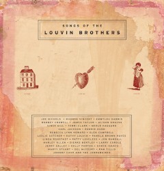 Livin’ Lovin’ Losin’: Songs of the Louvin Brothers