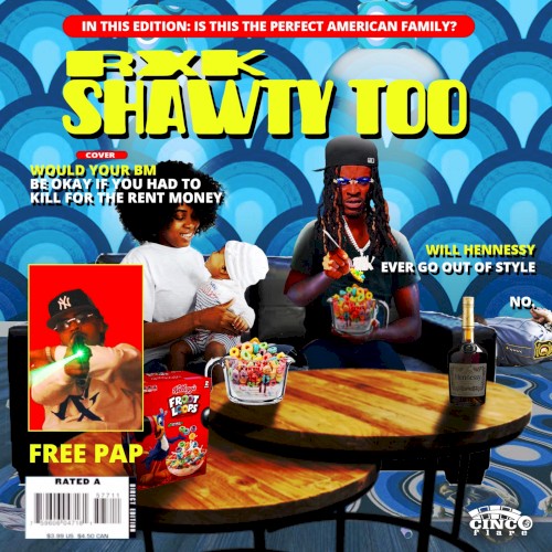 Shawty RXK Too 2