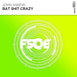 Bat Shit Crazy