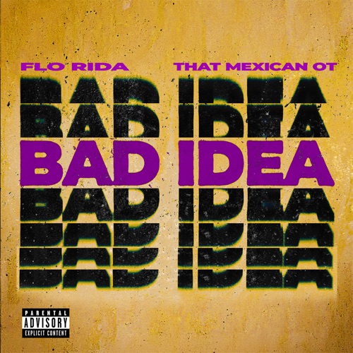 Bad Idea feat. That Mexican OT (Bodybuilding Mode)
