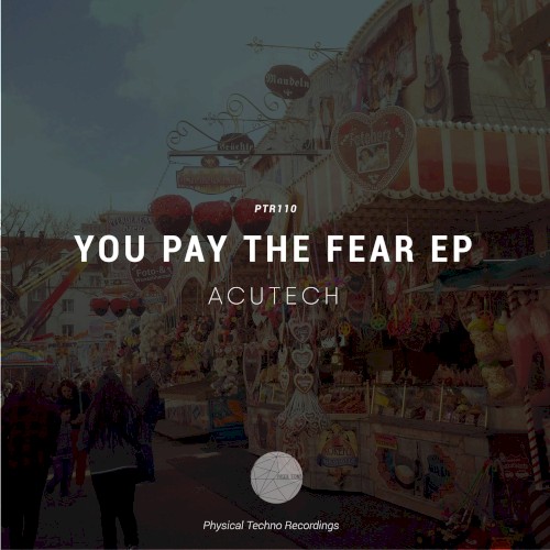 You Pay the Fear EP