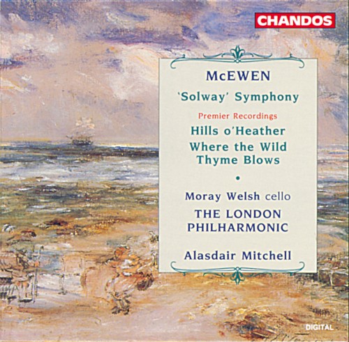 "Solway" Symphony / Hills o'Heather / Where the Wild Thyme Blows