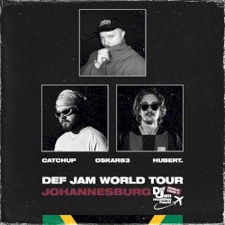 Def Jam World Tour: JOHANNESBURG