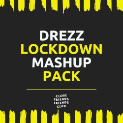 LOCKDOWN MASHUP PACK