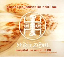 Global Psychedelic Chill Out, Volume 4