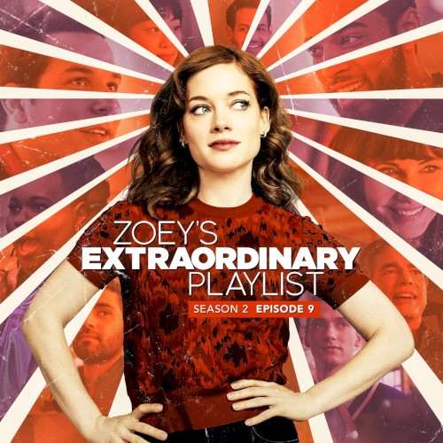 Zoey’s Extraordinary Playlist: Season 2, Episode 9 (Music from the Original TV Series)