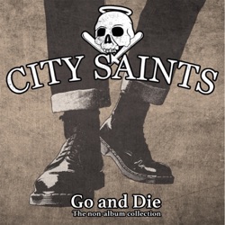 Go and Die (A Collection of Non‐Album Tracks)