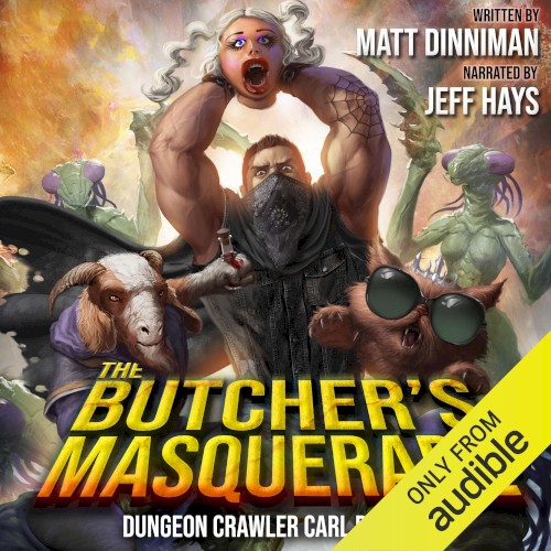 The Butcher’s Masquerade: Dungeon Crawler Carl, Book 5