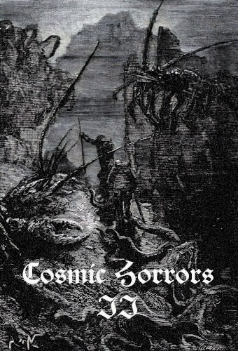 Cosmic Horrors II