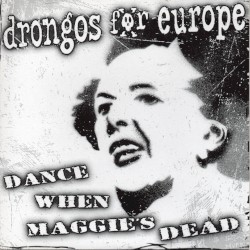 Dance When Maggie's Dead!