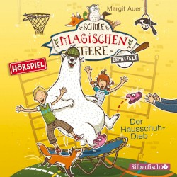 Die Schule der magischen Tiere ermittelt 2 - Der Hausschuhdieb