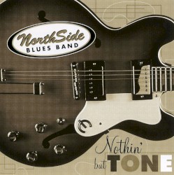Nothin’ but Tone