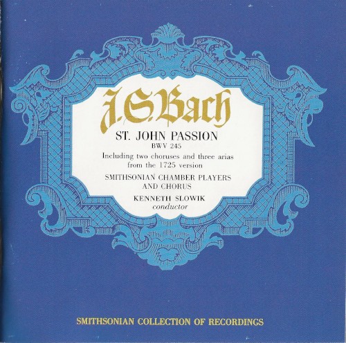 St. John Passion, BWV 245