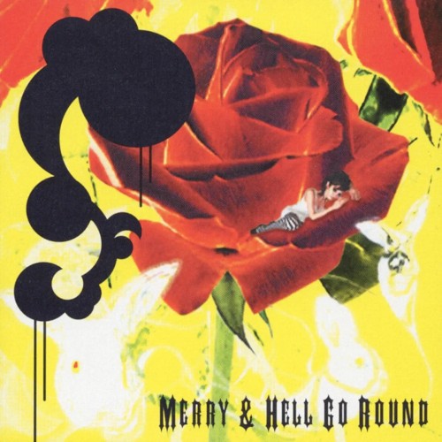 Merry & Hell Go Round