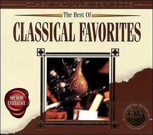 Classical Masterpieces: The Best of Classical Favorites