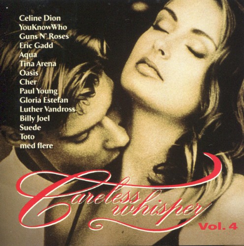 Careless Whisper, Vol. 4