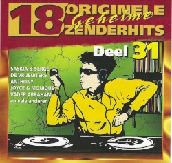 18 originele geheime zenderhits. Deel 31