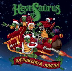 Räyhällistä joulua
