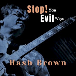 Stop Your Evil Ways