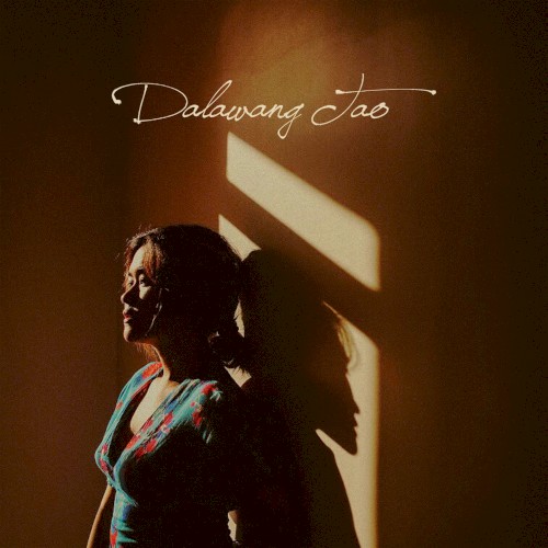 Dalawang Tao (From “The Hows Of Us”)