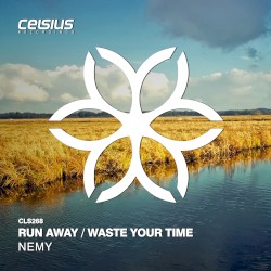 Run Away / Waste Your Time