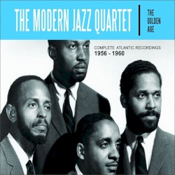 The Golden Age - Complete Atlantic Recordings 1956 - 1960