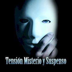 Tensión Misterio y Suspenso