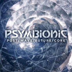PostWaveFutureCore EP + Remixes