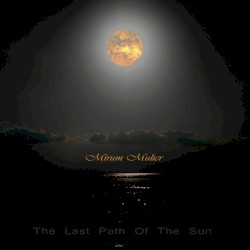 The Last Path of the Sun