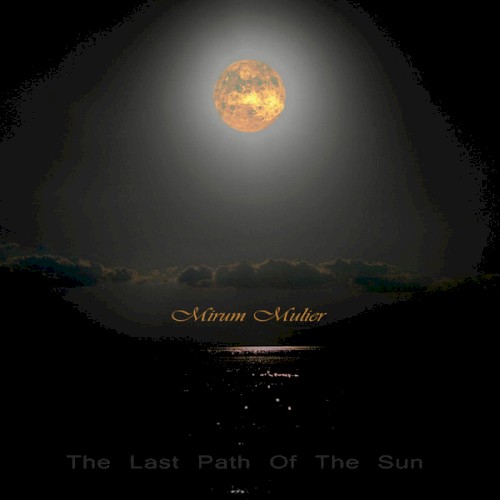 The Last Path of the Sun