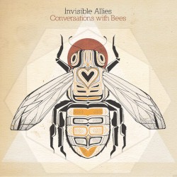 Conversations with Bees