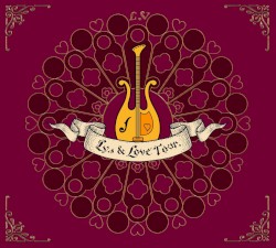 Lys & Love Tour