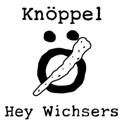Hey Wichsers