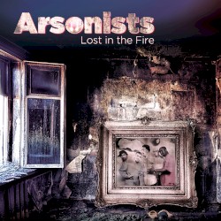 Lost in the Fire