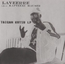 Taigan kutsu LP
