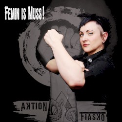Femin is Muss!