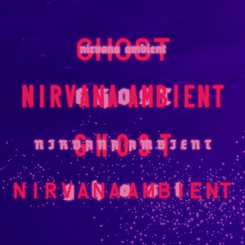 Nirvana Ambient