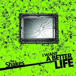 I Want a Better Life