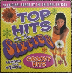 Top Hits of the Sixties: Groovy Hits